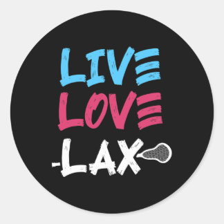 Live Lax Love Lacrosse Player Coach Goalie Stick H Classic Round Sticker