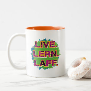 Live. Lern. Laff. Gfx-01 Two-Tone Coffee Mug