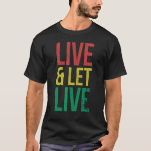 Live & Let Live For Pride African American T-Shirt