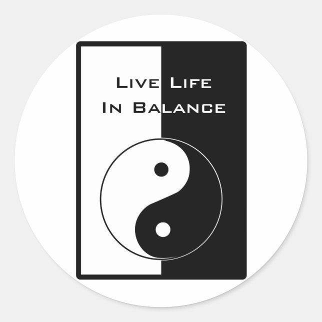 Live Life in Balance Classic Round Sticker (Front)
