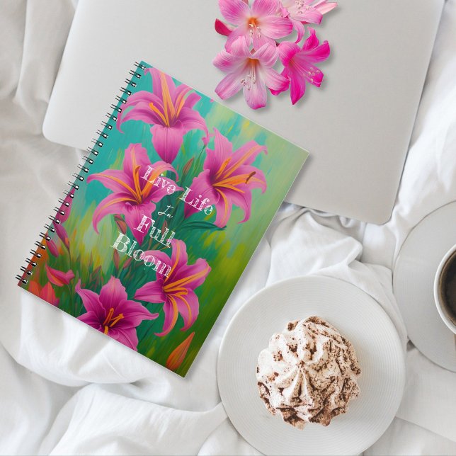 Live Life in Full Bloom Pink Lilies Notebook (Creator Uploaded)