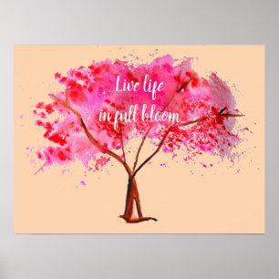 Live life in full bloom quote Pink Cherry Blossom Poster