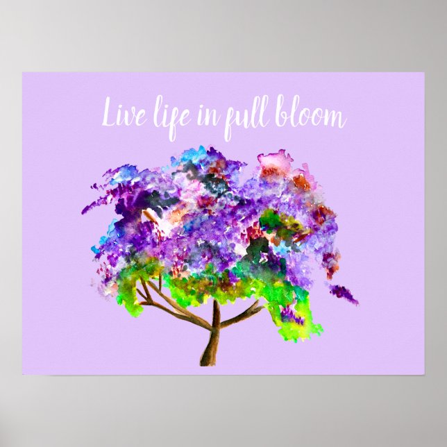 Live life in full bloom quote purple jacaranda poster (Front)