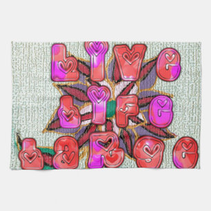 "Live Life Large" Art Print Tea Towel