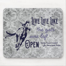 Live Life Like The Gate Was Left Open