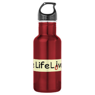 Live Life, Love Life Bottles