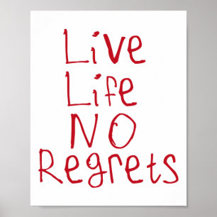 Live Life No Regrets Sticker  Poster