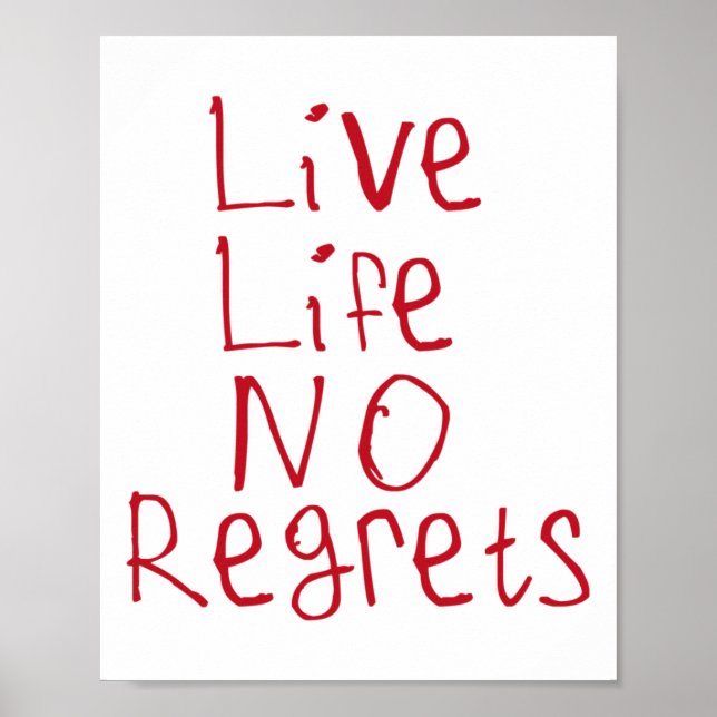 Live Life No Regrets Sticker  Poster (Front)