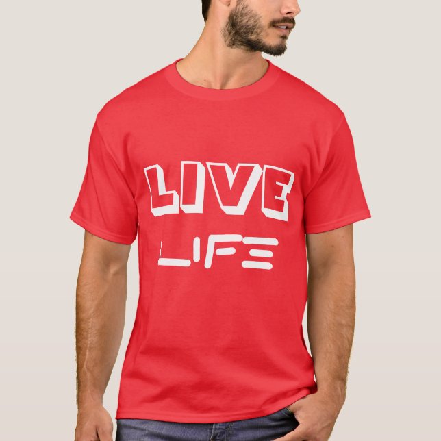 LIVE LIFE - Red/White T T-Shirt (Front)
