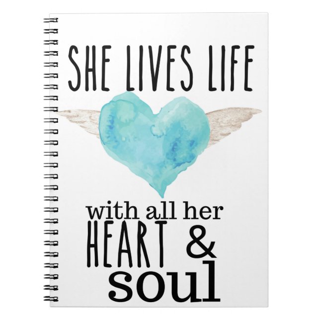Live life with Heart and Soul Journal for her  (Front)