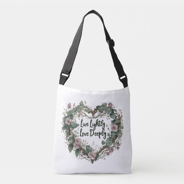 Live Lightly, Love Deeply Cross-Body Bag (Front)