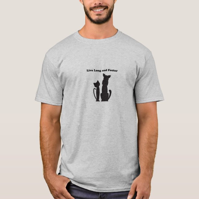 Live Long and Foster T-Shirt - Animals (Front)
