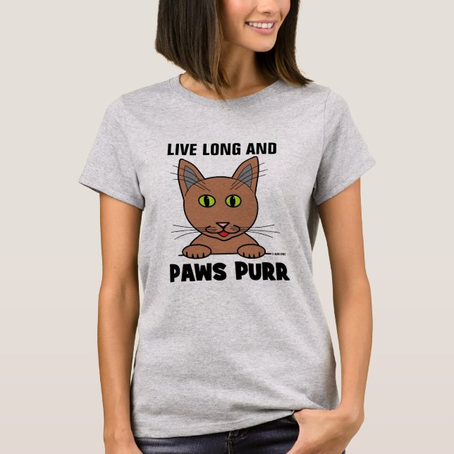 Live Long and PAWS PURR Funny Cat T Shirt (Front)