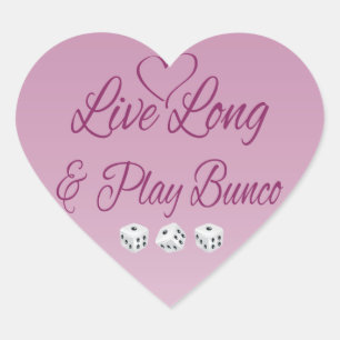Live Long and Play Bunco Heart Sticker