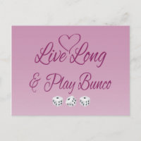 Live Long and Play Bunco