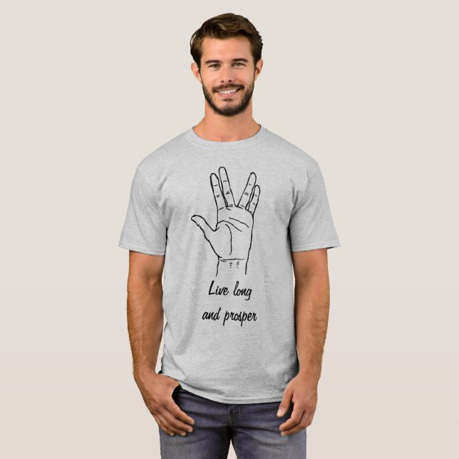 Live Long and Prosper T-Shirt (Front Full)