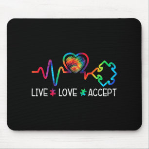 Live Love Accept Autism Awareness Heart Beat Mom D Mouse Pad