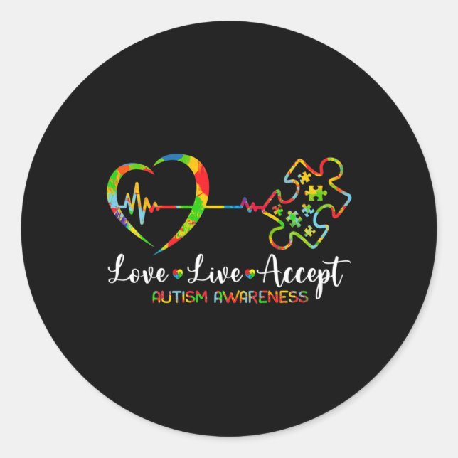 Live Love Accept Autism Awareness Men Women Kids G Classic Round Sticker (Front)