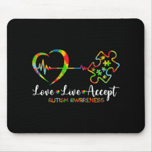 Live Love Accept Autism Awareness Men Women Kids G Mouse Pad
