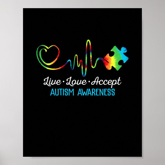 Live Love Accept Autism Awareness Poster (Front)