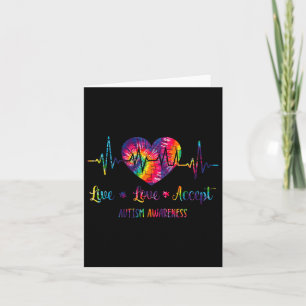 Live Love Accept Autism Awareness Tie Dye Autism H Card