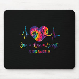 Live Love Accept Autism Awareness Tie Dye Autism H Mouse Pad