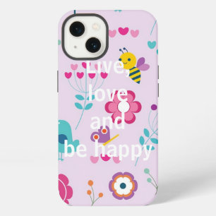Live, Love and be happy iPhone 13 Case