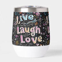 Live, Love and Laugh