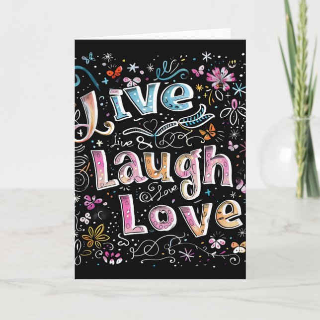 Live, Love and Laugh Card (Front)