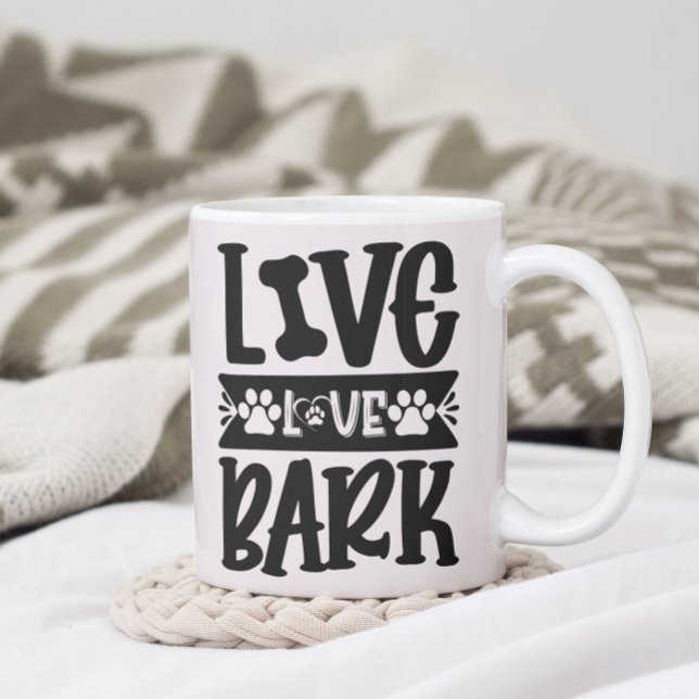 Live Love Bark Coffee Mug (Creator Uploaded)