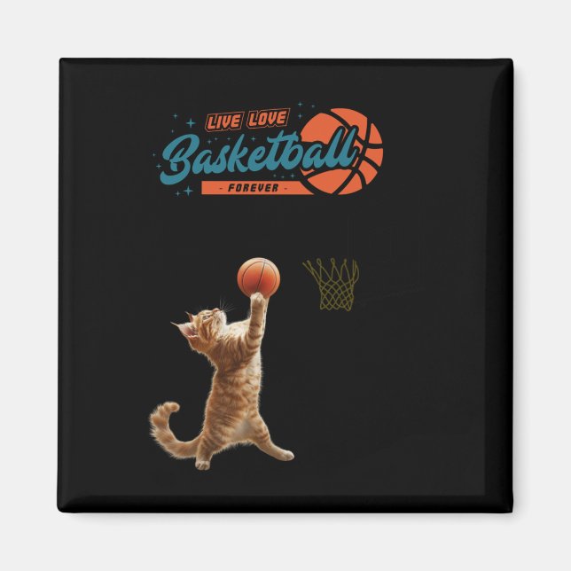 Live Love Basketball Forever  Magnet (Front)