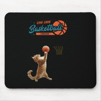 Live Love Basketball Forever Mouse Pad