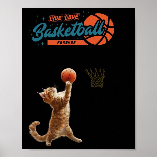 Live Love Basketball Forever  Poster (Front)