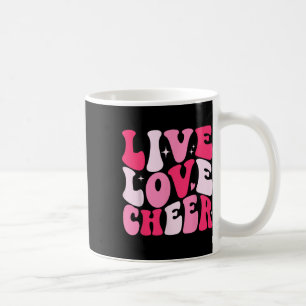 Live Love Cheer Cheerleading Cheerleader Women Tee Coffee Mug