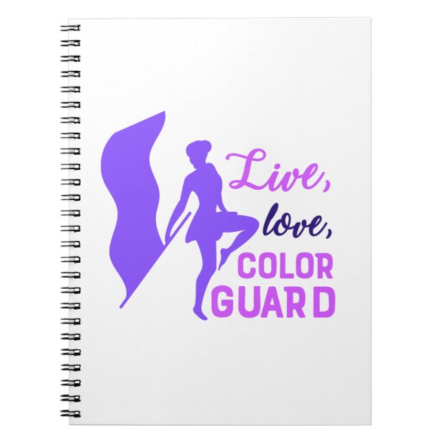 Live, Love, Color Guard Notebook (Front)