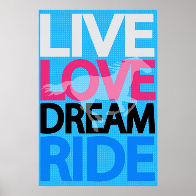 Live Love Dream Ride Cowgirl Equestrian Poster (Front)