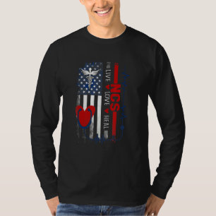 Live Love Heal Graduation Ncs Nurse Us Flag Indepe T-Shirt