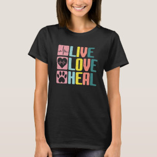 Live Love Heal Vet Tech Veterinary Technician Cat T-Shirt