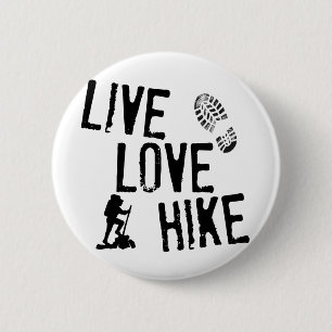 Live, Love, Hike 6 Cm Round Badge