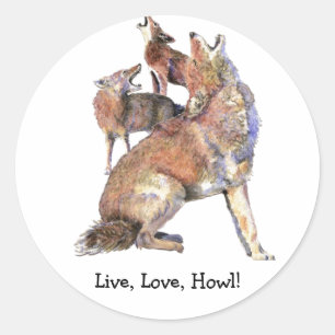 Live Love Howl Fun Quote Howling Coyotes Classic Round Sticker