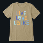 Live Love Latke Hanukkah Design<br><div class="desc">Celebrate the joy of Hanukkah with this colourful "Live Love Latke" design. Featuring bright colours and playful typography,  this graphic is perfect for a variety of products,  from home decor to gifts. Add a touch of holiday spirit and deliciousness to your space with this fun and festive design.</div>