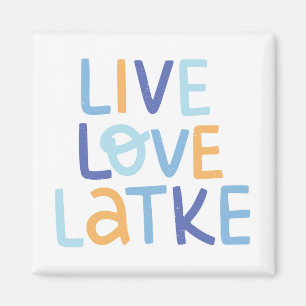 Live Love Latke Hanukkah Design Magnet