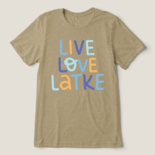 Live Love Latke Hanukkah Design Tri-Blend Shirt