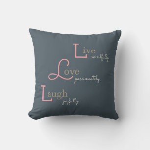 Live Love Laugh Cushion