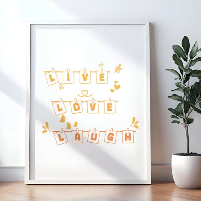 Live Love Laugh Cute Notedry Poster (Creator Uploaded)