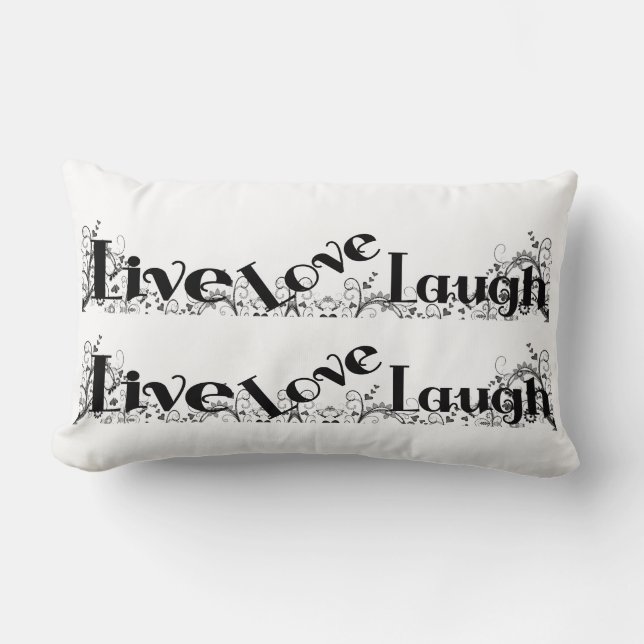 LIVE LOVE LAUGH Design Bedroom or Couch Pillow (Front)