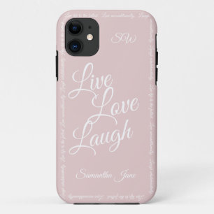 Live Love Laugh Elegant White Script Soft Pink iPhone 11 Case