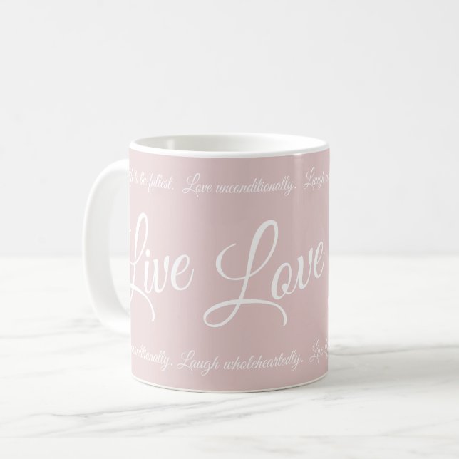 Live Love Laugh Elegant White Script Soft Pink Coffee Mug (Front Left)