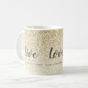 Live Love Laugh Girly Gold Glitter Typography Coffee Mug