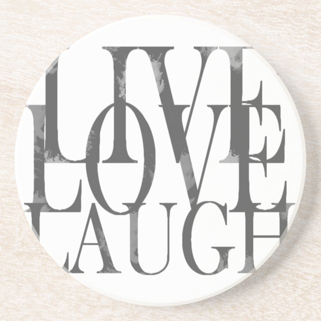 Live Love Laugh Inspirational Quote Coaster (Front)